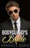 [Russian Alpha Erotic Romance 04] • The Bodyguard's Bride